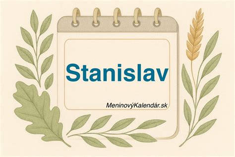 Ilustrácia s rozloženým významom mena Stanislav