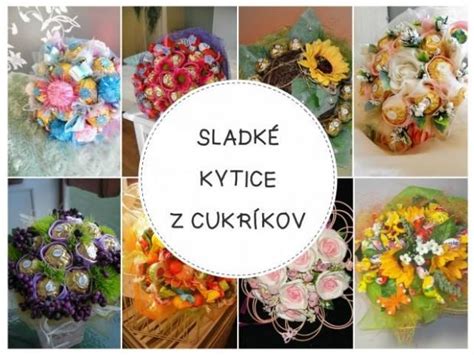 Tematické foto s rôznymi druhmi kytíc z cukríkov