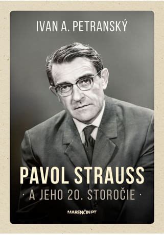 Portrét Pavla Straussa, slovenského lekára a humanistu