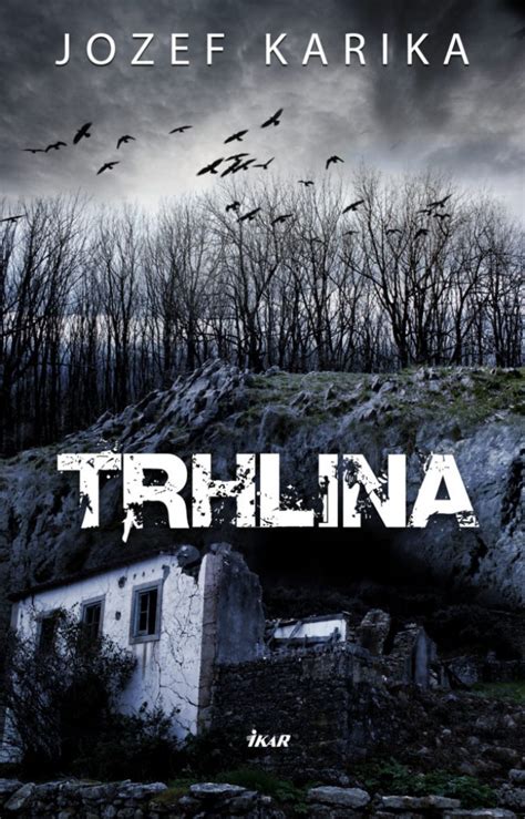 obálka knihy Trhlina od Jozefa Kariku
