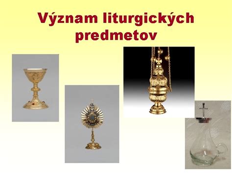 Koláž liturgických predmetov: diskos, čaša, kopia, kadideľnica