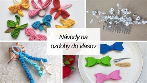 Koláž rôznych vlasových doplnkov: sponky, čelenky, šperky do vlasov