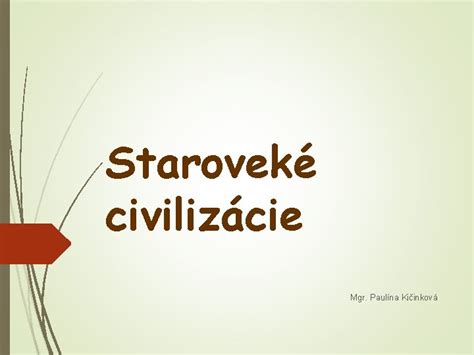 Staroveké civilizácie a ich symboly čísel