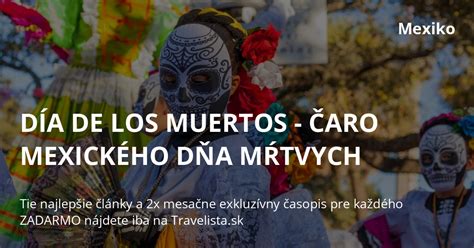 Ilustrácia mexického sviatku Dia de los Muertos