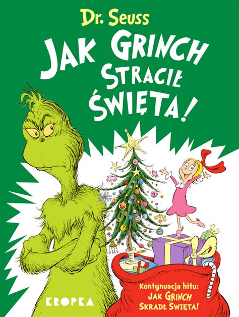Ilustrácia Grincha od Dr. Seussa a jeho farebná filmová verzia