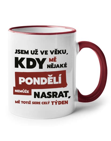 hrnček s vtipným nápisom