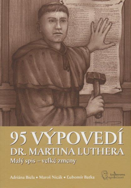 Ilustrácia Martina Luthera pribíjajúceho 95 téz