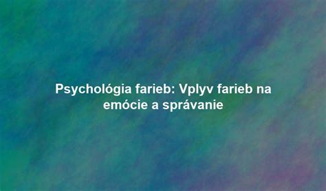 Informatívna grafika zobrazujúca psychologický vplyv rôznych farieb na náladu a interiér.